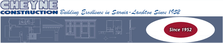 Cheyne Construction... Building Excellence in Sarnia-Lambton Since 1952